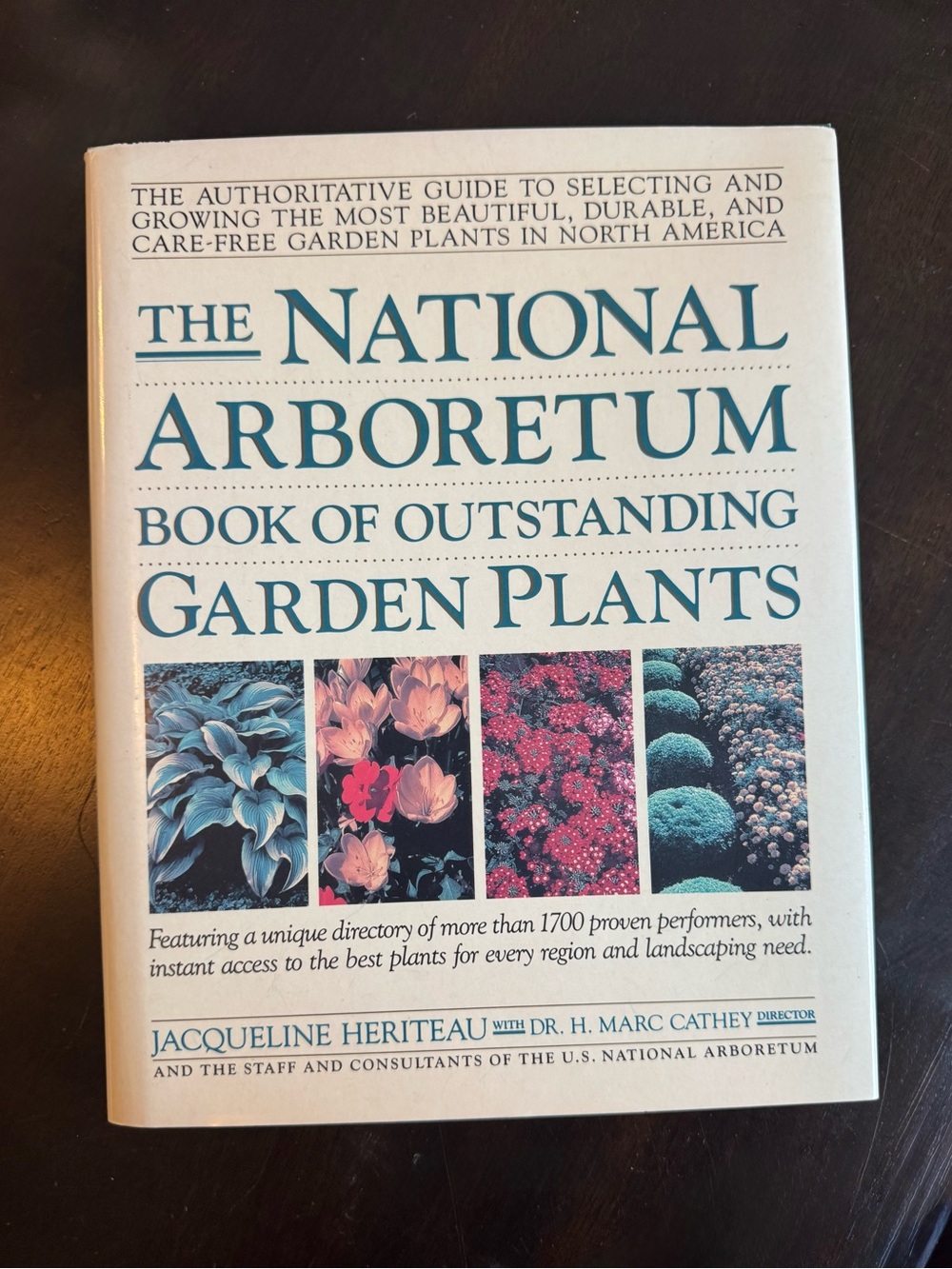 National Arboretum Book of Outstanding garden plants by Jacqueline Heriteau